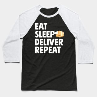 Eat sleep deliver repeat Baseball T-Shirt